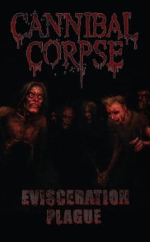 Cannibal Corpse - Evisceration Plague (Cassette)