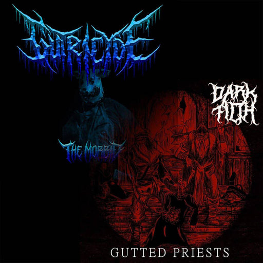 Dark Filth / Gutricyde - Gutted Priests / The Morbid