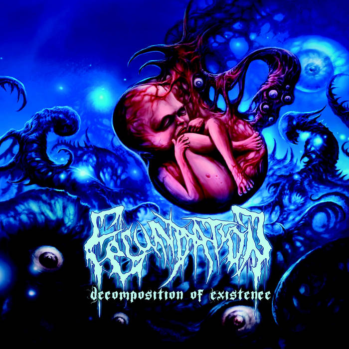 Fecundation - Decomposition of Existence
