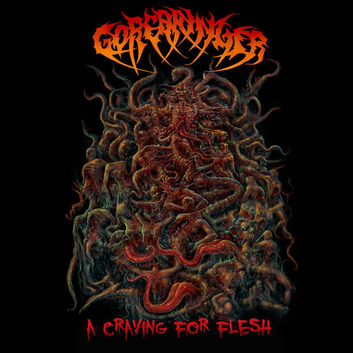 Gorebringer - A Craving For Flesh