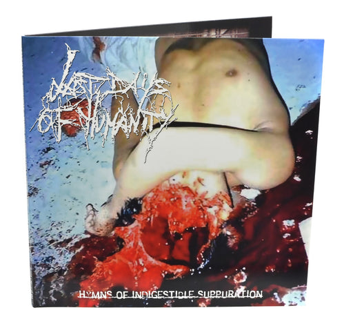 Last Days of Humanity - Hymns of Indigestible Suppuration (Vinyl)