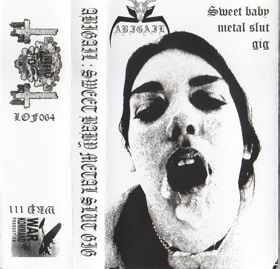 Abigail - Sweet Baby Metal Slug Gig (Cassette)