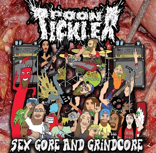 Poon Tickler - Sex Gore and Grindcore