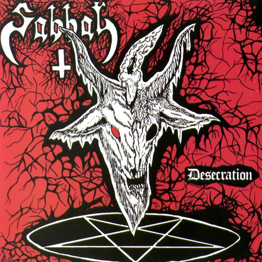 Sabbat - Desecration