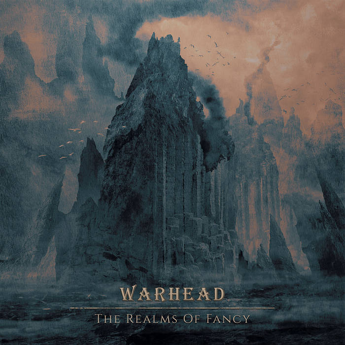 Warhead - The Realms Of Fancy
