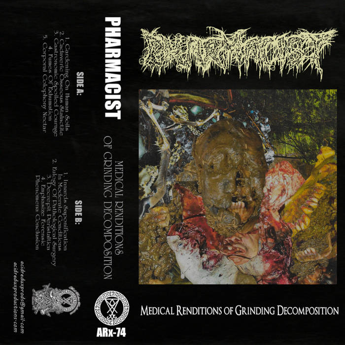 Pharmacist – Medical Renditions of Grinding Decomposition (Cassette)