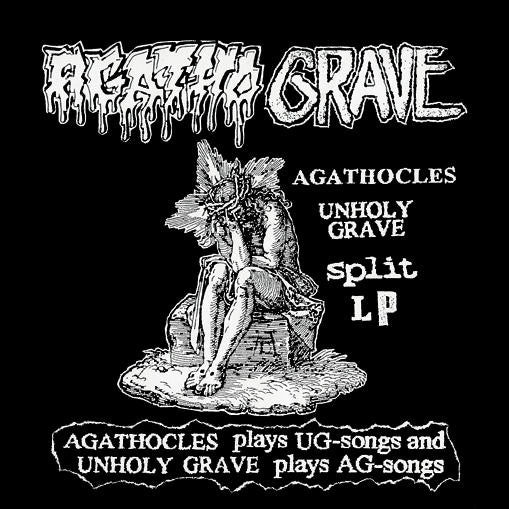 Agathocles / Unholy Grave - Agatho Grave