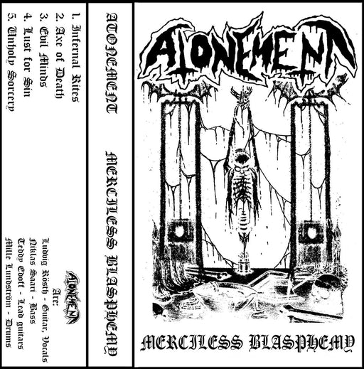 Atonement - Merciless Blasphemy (Cassette)