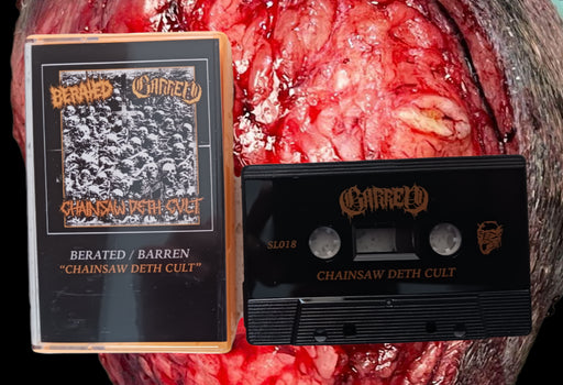 Berated/Barren Chainsaw Deth Cult (Cassette)