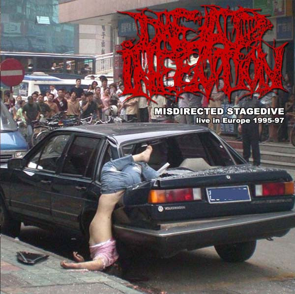 Dead Infection - Misdirected Stagedive (Live in Europe 95-97)