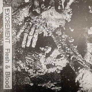 Excrement - Blood & Flesh (Vinyl)
