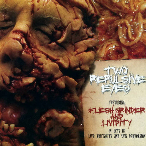 Flesh Grinder / Lividity - Two Repulsive Eyes