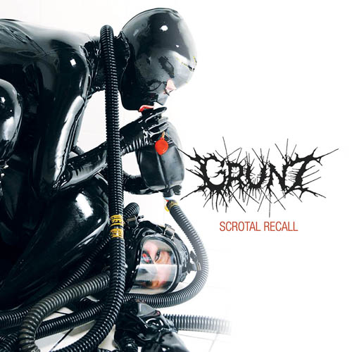 Grunt - Scrotal Recall