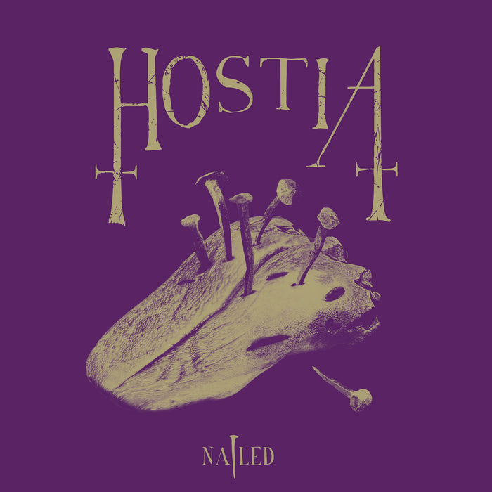 Hostia - Nailed