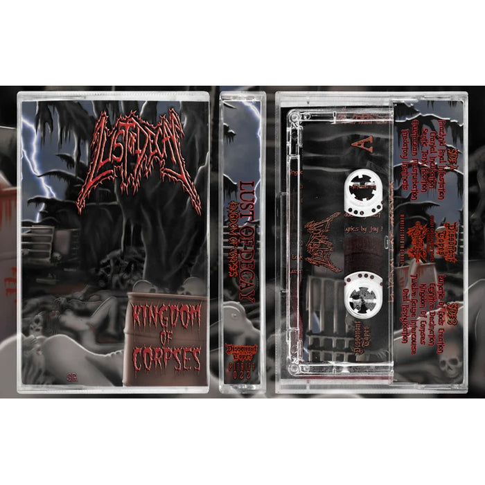 Lust of Decay - Kingdom of Corpses (Cassette)