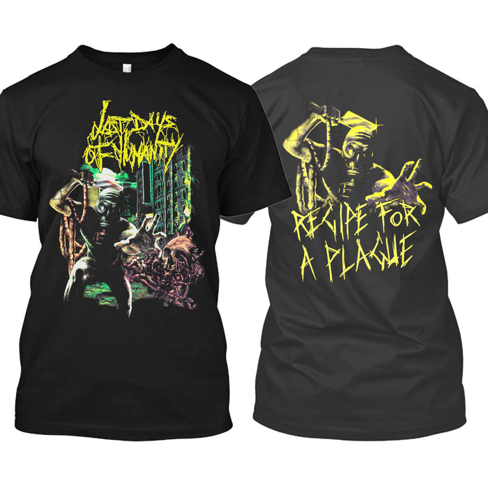 Last Days of Humanity - Recipe For A Plague (T-Shirt)