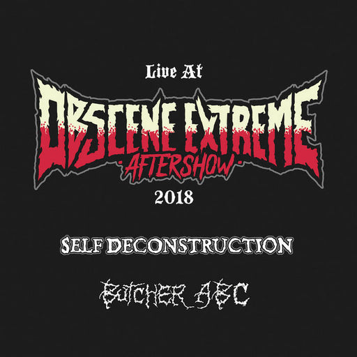 Self Deconstruction - Butcher ABC - Live at OEF 2018