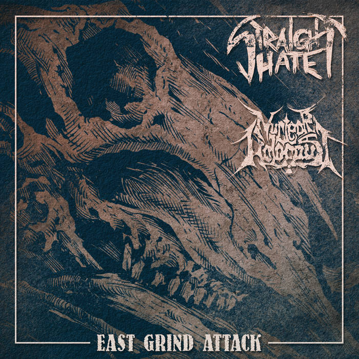Straight Hate / Nuclear Holocaust - East Grind Attack (Vinyl)