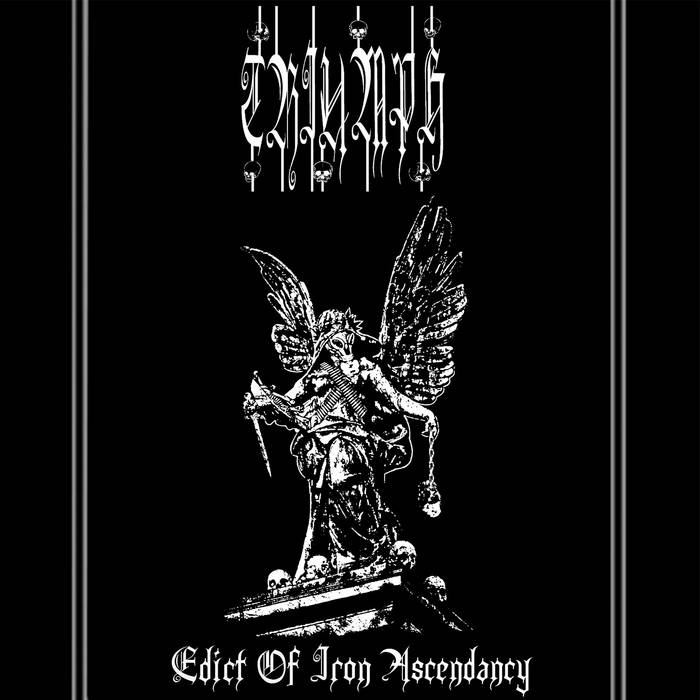 Triumph - Edict Of Iron Ascendancy