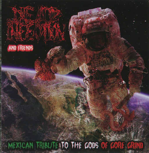VA - Dead Infection: Mexican Tribute to the Gods of Gore Grind